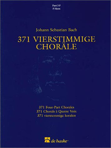 371 Vierstimmige Choräle ( 3 F )