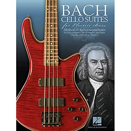J.S. Bach: Cello Suites For Electric Bass von Hal Leonard