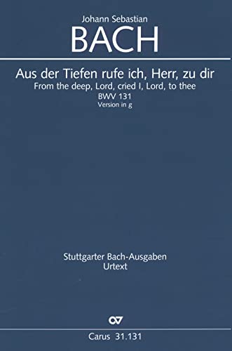 Bach: Aus der Tiefen rufe ich, Herr, zu dir (BWV 131). Partitur