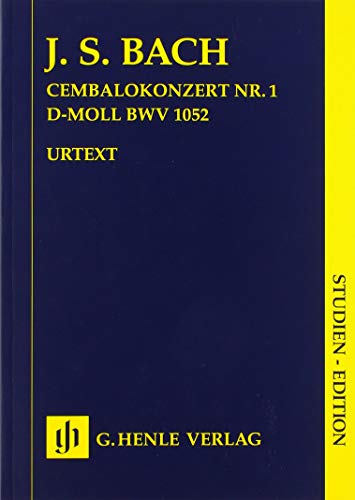Cembalokonzert Nr. 1 d-moll BWV 1052; Studien-Edition: Besetzung: Orchester (Studien-Editionen: Studienpartituren)