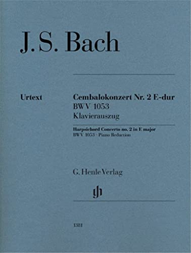 Cembalokonzert Nr. 2 E-dur BWV 1053, 2 Klaviere, 4ms: Besetzung: Zwei Klaviere zu vier Händen (G. Henle Urtext-Ausgabe)