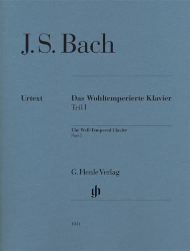 Das Wohltemperierte Klavier Band 1, Ausgabe ohne Fingersätze: Besetzung: Klavier zu zwei Händen (G. Henle Urtext-Ausgabe) von Henle, G. Verlag