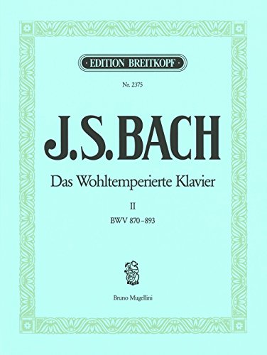 Das Wohltemperierte Klavier Band 2 (EB 2375)