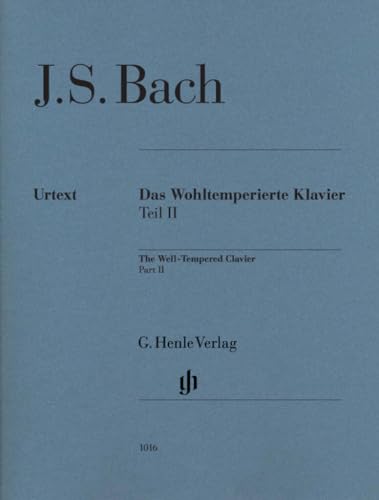 Das Wohltemperierte Klavier Teil II BWV 870-893 ohne Fingersätze: Instrumentation: Piano solo (G. Henle Urtext-Ausgabe) Das Wohltemperierte Klavier Teil II BWV 870-893 ohne Fingersätze: Instrumentation: Piano solo (G. Henle Urtext-Ausgabe)