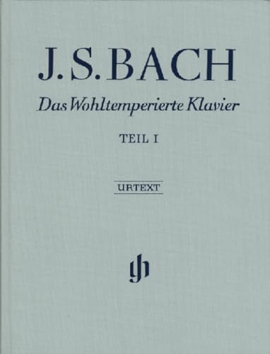 Das Wohltemperierte Klavier Teil I BWV 846-869; Leinenausgabe: Besetzung: Klavier zu zwei Händen: Instrumentation: Piano solo (G. Henle Urtext-Ausgabe)