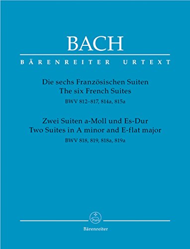 Die sechs Französischen Suiten / Zwei Suiten in a-Moll und Es-Dur BWV 812-819. Spielpartitur, Sammelband, Urtextausgabe