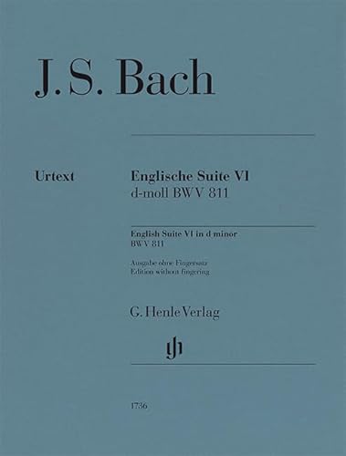 Englische Suite Nr. 6 d-moll BWV 811; ohne Fingersatz; Klavier zu zwei Händen von G. Henle Verlag