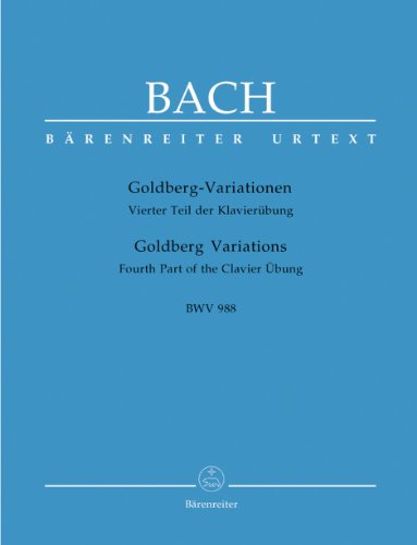 Goldberg-Variationen BWV 988: Urtext. Vierter Teil der Klavierübung von Baerenreiter Verlag
