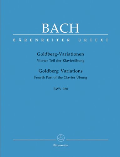 Goldberg-Variationen BWV 988: Urtext. Vierter Teil der Klavierübung