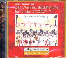 Gusenbauer: Bachs Weihnachtsoratorium für Kinder. CD