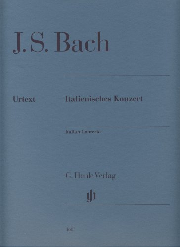 Italienisches Konzert F-Dur Bwv 971. Klavier: Besetzung: Klavier zu zwei Händen (G. Henle Urtext-Ausgabe) von Henle, G. Verlag