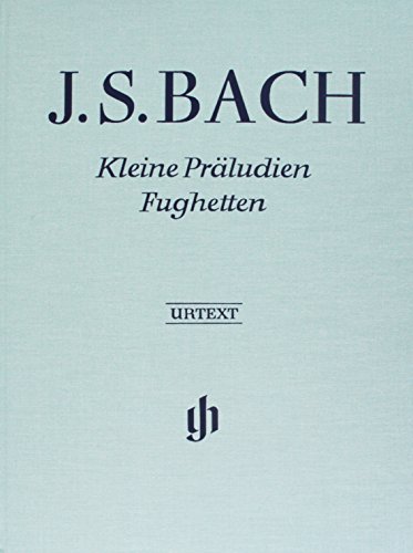 Kleine Präludien und Fughetten, Klavier; Leinenausgabe: Instrumentation: Piano solo (G. Henle Urtext-Ausgabe)
