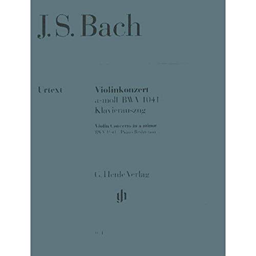 Konzert 1 a-Moll Bwv 1041 Vl Str Bc. Violine, Klavier: Instrumentation: Violin and Piano, Violin Concertos (G. Henle Urtext-Ausgabe) Konzert 1 a-Moll Bwv 1041 Vl Str Bc. Violine, Klavier: Instrumentation: Violin and Piano, Violin Concertos (G. Henle Urtext-Ausgabe)