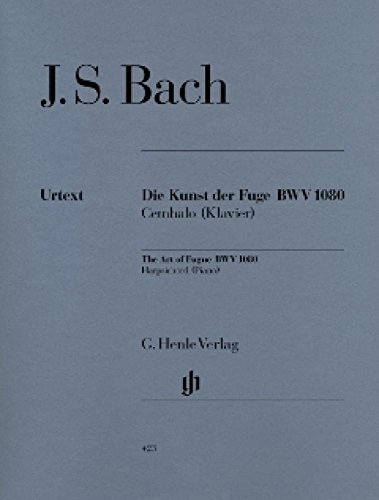 Kunst der Fuge Bwv 1080. Klavier: Besetzung: Klavier zu zwei Händen (G. Henle Urtext-Ausgabe) Kunst der Fuge Bwv 1080. Klavier: Besetzung: Klavier zu zwei Händen (G. Henle Urtext-Ausgabe)