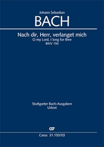 Nach dir, Herr, verlanget mich (Klavierauszug): BWV 150, 1706(?)