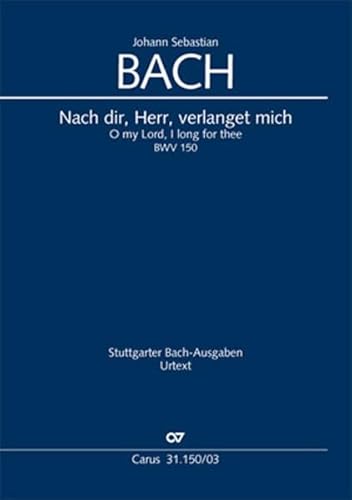 Nach dir, Herr, verlanget mich (Klavierauszug): BWV 150, 1706(?)