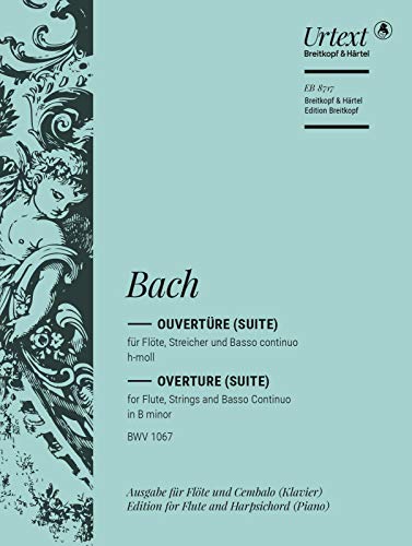 Ouvertüre (Suite) Nr. 2 h-moll BWV 1067 Breitkopf Urtext - Ausgabe für Flöte, Cembalo(Klavier) (EB 8717) von Breitkopf & Hï¿½rtel