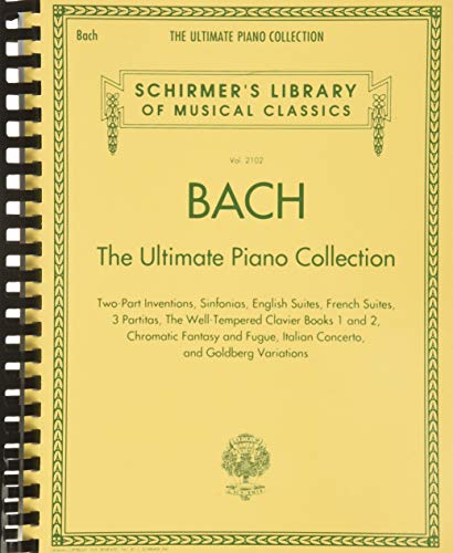 The Ultimate Piano Collection: Sammelband für Klavier (Schirmer's Library of Musical Classics, Band 2102): The Ultimate Piano Collection, Two-Part ... Library of Musical Classics, 2102) The Ultimate Piano Collection: Sammelband für Klavier (Schirmer's Library of Musical Classics, Band 2102): The Ultimate Piano Collection, Two-Part ... Library of Musical Classics, 2102)