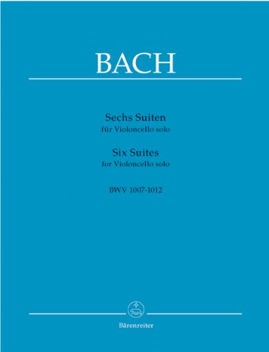 Sechs Suiten für Violoncello solo BWV 1007-1012. Spielpartitur(en) von Baerenreiter Verlag