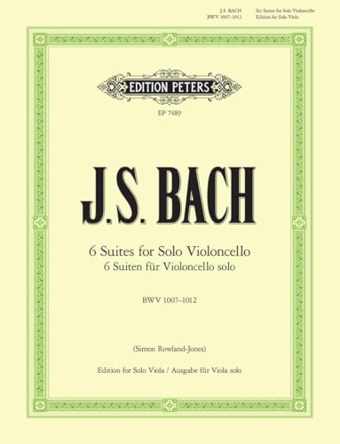 Suiten für Violoncello solo BWV 1007-1012 -Übertragung für Viola solo-: Noten für Viola solo von Peters, C. F. Musikverlag