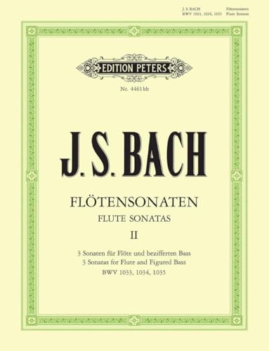 Sonaten für Flöte und bezifferten Bass BWV 1033 - 1035 / URTEXT: Flötensonaten - Band 2 (Edition Peters)