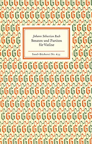 Sonaten und Partiten für Violine allein: Wiedergabe der Handschrift (Insel-Bücherei) von Insel Verlag GmbH