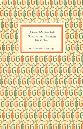 Sonaten und Partiten für Violine allein: Wiedergabe der Handschrift (Insel-Bücherei)