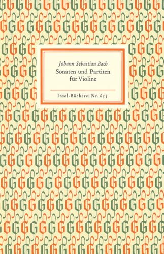 Sonaten und Partiten für Violine allein: Wiedergabe der Handschrift (Insel-Bücherei) von Insel Verlag