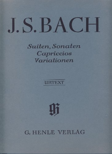 Suiten Sonaten Capriccios Variationen. Klavier: Instrumentation: Piano solo (G. Henle Urtext-Ausgabe) Suiten Sonaten Capriccios Variationen. Klavier: Instrumentation: Piano solo (G. Henle Urtext-Ausgabe)