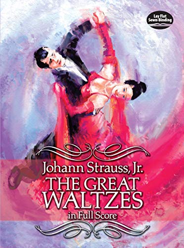 The Great Waltzes in Full Score