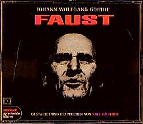 Faust. Der Tragödie erster Teil. 4 CDs von steinbach sprechende bücher