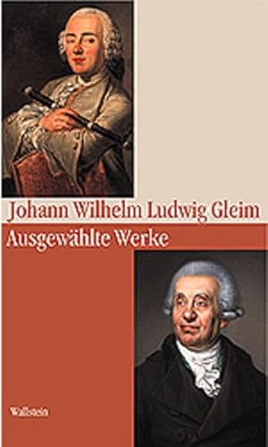 Ausgewählte Werke (Schriften des Gleimhauses Halberstadt)