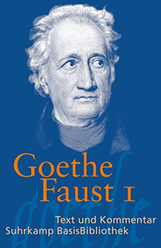 Faust: Eine Tragödie. (Faust I) (Suhrkamp BasisBibliothek)