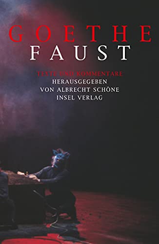 Faust: Texte und Kommentare