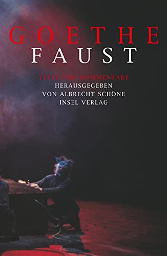 Faust: Texte und Kommentare Faust: Texte und Kommentare