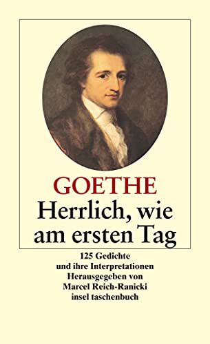 Herrlich wie am ersten Tag von Insel Verlag