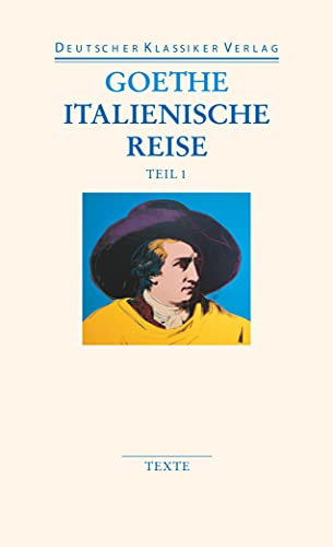 Italienische Reise: Zwei Bände (DKV Taschenbuch)