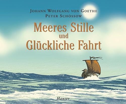 Meeres Stille und Glückliche Fahrt: Nominiert für den Deutschen Jugendliteraturpreis 2005, Kategorie Bilderbuch Meeres Stille und Glückliche Fahrt: Nominiert für den Deutschen Jugendliteraturpreis 2005, Kategorie Bilderbuch