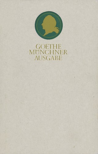 Sämtliche Werke nach Epochen seines Schaffens: MÜNCHNER AUSGABE Band 10: Zur Farbenlehre von Hanser, Carl GmbH + Co.