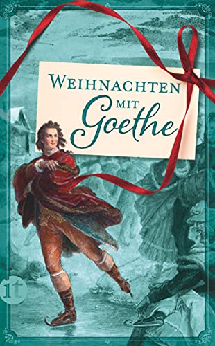 Weihnachten mit Goethe (insel taschenbuch)