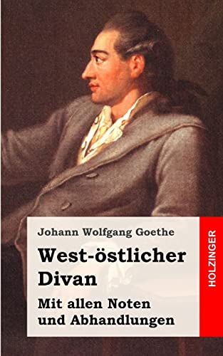 West-östlicher Divan von Createspace Independent Publishing Platform