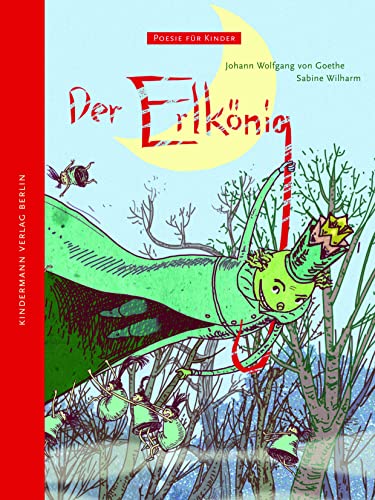 Der Erlkönig (Poesie für Kinder) von Kindermann Verlag