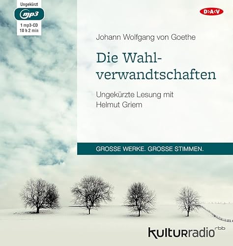 Die Wahlverwandtschaften: Ungekürzte Lesung mit Helmut Griem (1 mp3-CD) von Audio Verlag Der GmbH