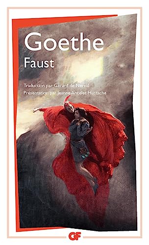 Faust: Traduction de Gerard de Nerval. Chronologie et preface par Jeanne Ancelet-Houstache.