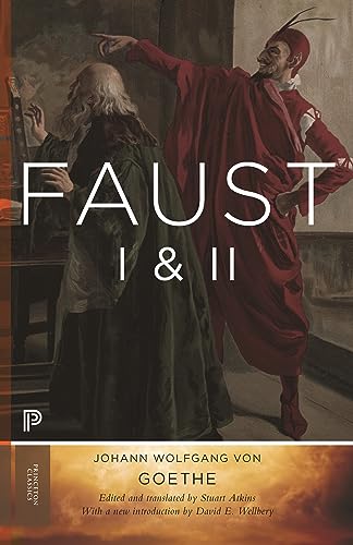 Faust I & II (2): Goethe's Collected Works - Updated Edition (Goethe's Collected Works: Princeton Classics, 2, Band 2)