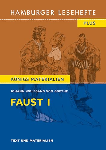 Faust I: Text und Materialien: Hamburger Leseheft plus Königs Materialien (Hamburger Lesehefte PLUS)