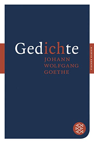 Gedichte: Nach der Ausgabe letzter Hand