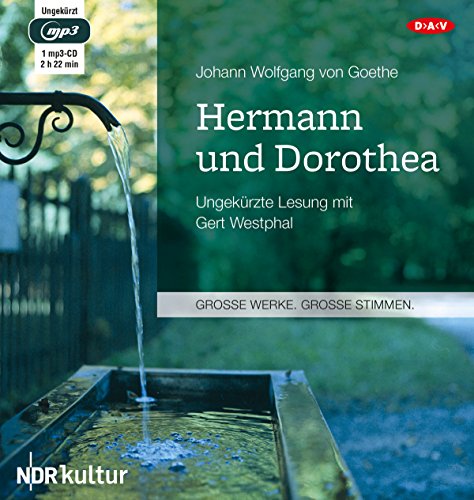 Hermann und Dorothea: Ungekürzte Lesung mit Gert Westphal (1 mp3-CD) von Audio Verlag Der GmbH