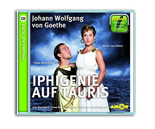 Iphigenie auf Tauris, wichtige Szenen im Original mit Erläuterung: gespielt von Aischa-Lina Löbbert und Tobias Wollschläger sowie Jean-Paul Baeck, ... im Original gespielt mit Erläuterungen.)