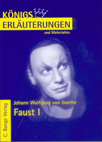 Königs Erläuterungen und Materialien, Bd.21, Faust I